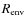 $R_{{\rm env}}$