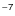 $\sf {^{-7}}$