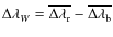 $\Delta\lambda_W=\overline{\Delta\lambda_{\rm r}}-\overline{\Delta\lambda_{\rm b}}$
