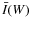 $\bar{I}(W)$