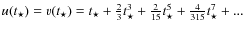 $u(t_{\star})=v(t_{\star}) =t_{\star}+\frac{2}{3}t_{\star}^{3}+\frac{2}{15}t_{\star}^{5}+\frac{4}{315}t_{\star}^{7}+...$
