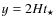 $y=2 {H}
{t_{\star}}$
