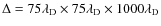 $\Delta = 75 \lambda_{\rm D} \times 75 \lambda_{\rm D} \times 1000 \lambda_{\rm D}$