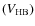$(V_{{\rm HB}})$
