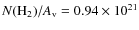 $N({\rm H}_2)/A_{\rm v}=0.94\times 10^{21}$