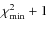 $\chi^2_{{{\rm min}}}+1$