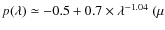 $p(\lambda)\simeq -0.5+0.7\times\lambda^{-1.04}~(\mu$
