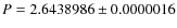 $P=2.6438986 \pm 0.0000016$