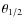$\theta_{1/2}$