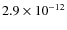 $2.9\times10^{-12}$