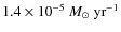 $1.4\times 10^{-5}~M_\odot~{\rm yr}^{-1}$