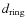 $d_{\rm ring}$