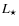 \ensuremath{\mathit{L}_{\star}}