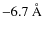 $-6.7~\AA$