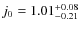 $j_0=\rm 1.01^{+\rm0.08}_{-0.21}$