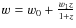 $w=w_0+\frac{w_1 z}{1+z}$