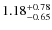 $1.18^{+\rm0.78}_{-0.65}$