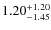 $1.20^{+\rm 1.20}_{-1.45}$
