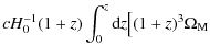 $\displaystyle cH_{0}^{-1}(1+z)\int_{0}^{z}{\rm d}z\big[(1+z)^{3}\Omega_{\rm M}$