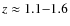 $z \approx 1.1{-}1.6$