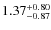 $\rm 1.37^{+0.80}_{-0.87}$
