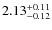 $\rm 2.13^{+0.11}_{-0.12}$