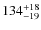 $\rm 134^{+18}_{-19}$