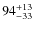 $\rm 94^{+13}_{-33}$