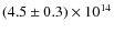 $(4.5 \pm 0.3)\times10^{14}$