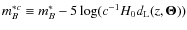 $m_B^{*c}\equiv m_B^*-5\log (c^{-1}H_0 d_{\rm L}(z,\bf
\Theta))$