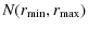 $\displaystyle N(r_{\min}, r_{\max})$