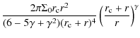 $\displaystyle \frac{2\pi\Sigma_0 r_{\rm c} r^2 }{(6-5\gamma+\gamma^2)(r_{\rm c} +r)^4}\left(\frac{r_{\rm c}+r}{r}\right)^\gamma$