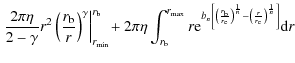 $\displaystyle \left.\frac{2\pi\eta}{2-\gamma}r^2
\left(\frac{r_{\rm b}}{r}\righ...
...^{\frac{1}{n}}
-\left(\frac{r}{r_{\rm e}}\right)^{\frac{1}{n}}
\right]}{\rm d}r$