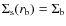$\Sigma_{\rm s}(r_{\rm b})=\Sigma_{\rm b}$