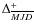 $\Delta^{+}_{\overline{MJD}}$