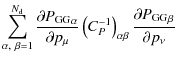 $\displaystyle \sum_{\alpha,~\beta=1}^{N_{\rm d}} \frac{\partial {P_{\rm GG}}_\a...
...^{-1} \right)_{\alpha \beta} \frac{\partial {P_{\rm GG}}_\beta}{\partial p_\nu}$