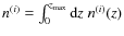 $n^{(i)} = \int_0^{z_{\rm max}} {\rm d}z\; n^{(i)}(z)$