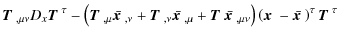 $\displaystyle \mbox{\boldmath$T$ }_{,\mu\nu} D_x \mbox{\boldmath$T$ }^\tau - \l...
...boldmath$x$ }-\bar{\mbox{\boldmath$x$ }} \right)^\tau \mbox{\boldmath$T$ }^\tau$