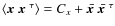$\left\langle \mbox{\boldmath$x$ } \mbox{\boldmath$x$ }^\tau \right\rangle = C_x + \bar{\mbox{\boldmath$x$ }} \bar{\mbox{\boldmath$x$ }}^\tau$