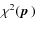 $\chi^2(\mbox{\boldmath$p$ })$