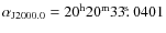 $\alpha_{\rm J2000.0}=20^{\rm
h} 20^{\rm m} 33\hbox{$.\!\!^{\rm s}$ }0401$