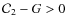 ${\cal C}_2-G>0$