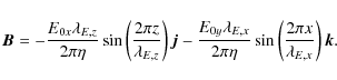 \begin{displaymath}%
{\vec B}=-\frac{E_{0x}\lambda_{E,z}}{2 \pi \eta} \sin \left...
...eta} \sin \left(\frac{2\pi
x}{\lambda_{E,x}}\right) {\vec k}.
\end{displaymath}