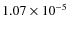 $1.07 \times 10^{-5}$