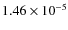 $1.46 \times 10^{-5}$