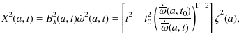 $\displaystyle %
X^{2}(a,t) = B_{x}^{2}(a,t)\dot{\omega}^{2}(a,t)= \left[t^{2} -...
...{\dot{\overline{\omega}}(a,t)}\right)^{\Gamma-2}\right]\overline{\zeta}^{2}(a),$
