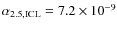 $\alpha_{\rm 2.5,ICL} = 7.2 \times
10^{-9}$