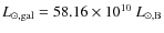 $L_{\odot,\rm gal} = 58.16 \times 10^{10}~L_{\rm\odot,B}$