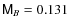 $\mathsf{M}_{B}=0.131$