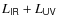 $\textit {L}_{\sf IR}+L_{\sf UV}$